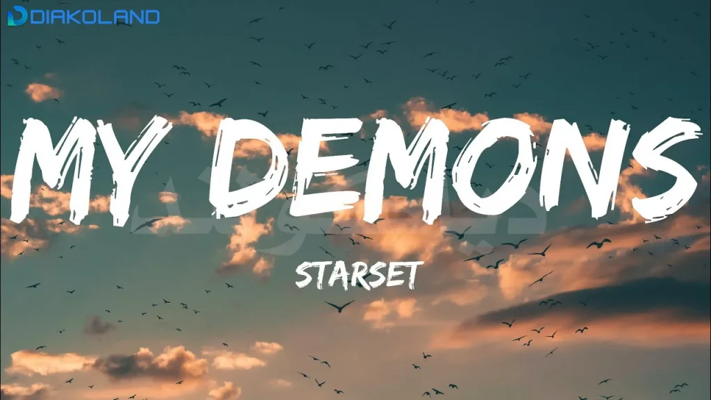 متن و ترجمه آهنگ My Demons از Starset