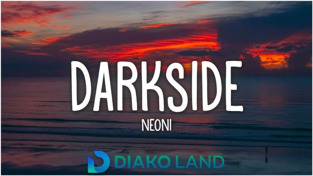 متن و ترجمه اهنگ dark side از Neoni