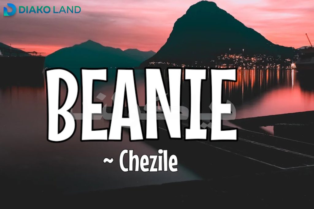 متن و ترجمه آهنگ beanie از chezile