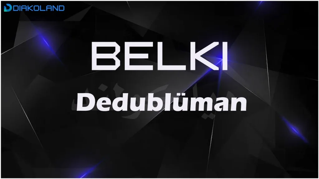 متن و ترجمه آهنگ Belki از Dedublüman