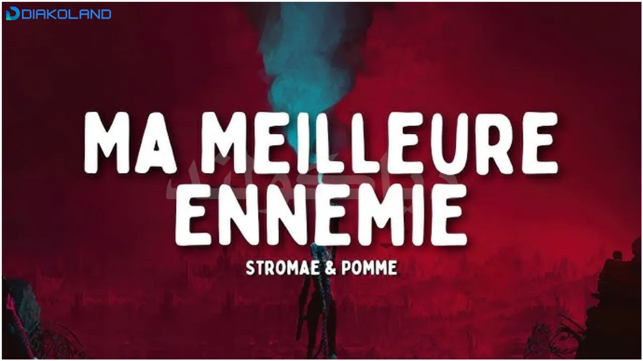 متن و ترجمه آهنگ Ma Meilleure Ennemie از Stromae و Pomme