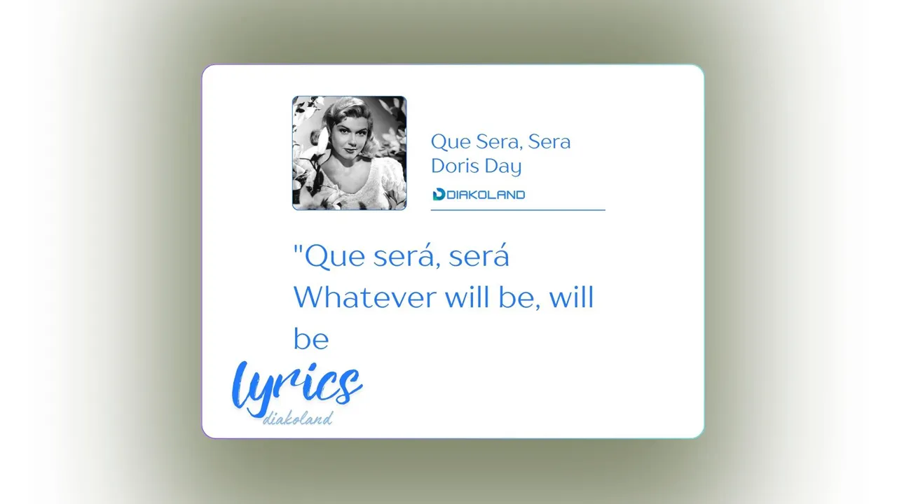 متن و ترجمه آهنگ Que Sera, Sera از Doris Day