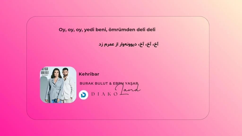 متن و ترجمه آهنگ Nazli Yarim از Vəfa Şərifova و Elnur Valeh 1 متن و ترجمه آهنگ Kehribar از Burak Bulut و Ebru Yaşar