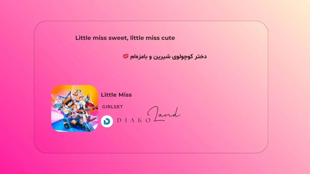 متن و ترجمه آهنگ Doldum Taştım از Nigar Muharrem 3 متن و ترجمه آهنگ Little Miss از GIRLSET