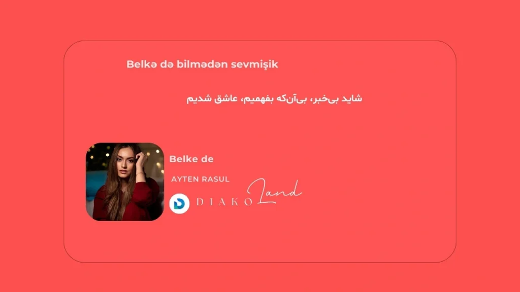 متن و ترجمه آهنگ Kış Kış از Serdar Ortaç 2 متن و ترجمه آهنگ Belke de از Ayten Rasul