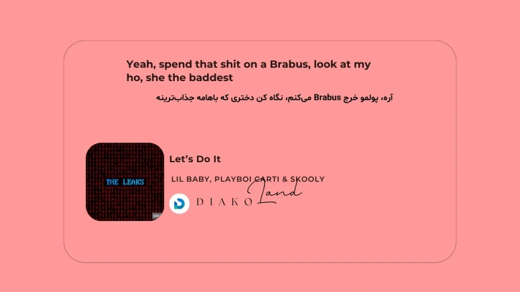 متن و ترجمه آهنگ Let’s Do It از Lil Baby و Playboi Carti و & Skooly