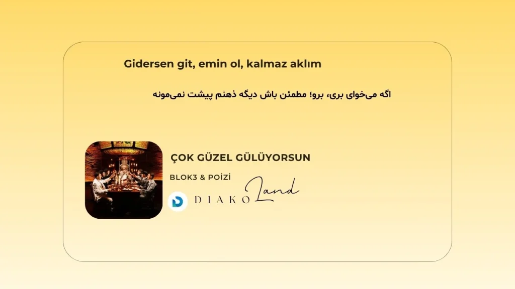 متن و ترجمه آهنگ ÇOK GÜZEL GÜLÜYORSUN از BLOK3 و POİZİ